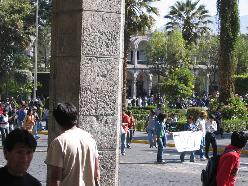0806170012.JPG - Day 11, Tuesday, June 17, Arequipa. Carole had to drag me away from a protest march.